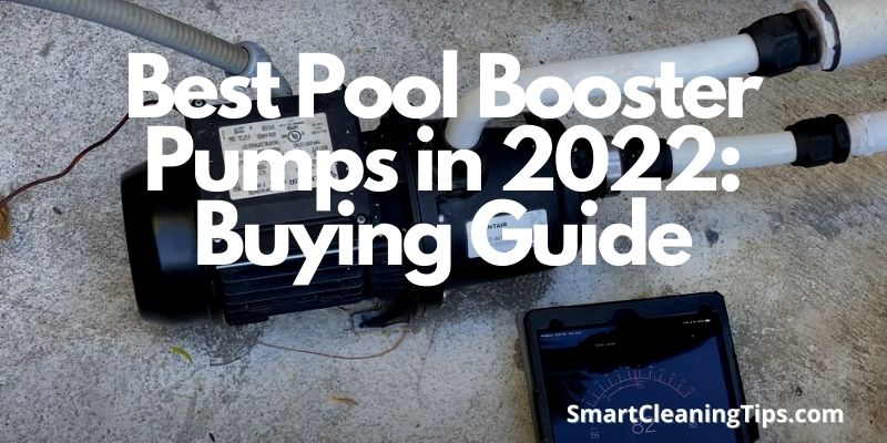 Best Pool Booster Pumps in 2022: Buying Guide