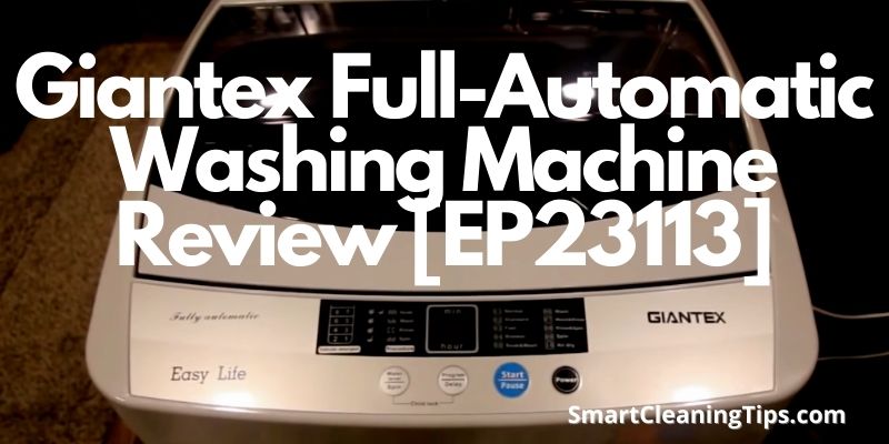 Giantex Full-Automatic Washing Machine Review [EP23113]